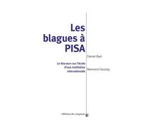 Les Blagues À Pisa - Le Discours Sur L'école D'une Institution Internationale