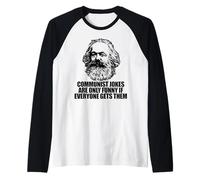 Les blagues communistes ne sont drôles Que si Tout Le Monde obtient Karl Marx Meme Manche Raglan