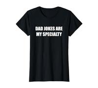 Les blagues de Papa sont ma spécialité T-Shirt, Femme, Noir, S