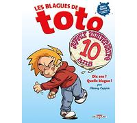 Les Blagues de Toto HS - Dix ans ? Quelle blague ! Tome Hors-série + lunettes 3D - Thierry Coppée - Delcourt - cartonné - Bande dessinée jeunesse