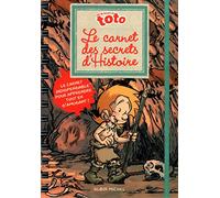 Les blagues de Toto: Le carnet des secrets d'histoire