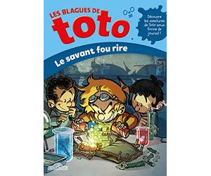 Les Blagues de Toto - Le Savant Fou Rire - Lecture roman jeunesse - Dès 7 ans (05)