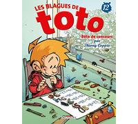 Thierry Coppée – Les Blagues de Toto – Tome 12 : Bête de concours – Cartonné – Delcourt
