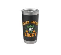 Les blagues irlandaises sont chanceuses pour la Saint-Patrick Gobelet isotherme en acier inoxydable double paroi