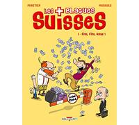 Les Blagues suisses T01: Fisc, fisc, rage !