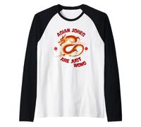 Les Blagues sur Les Asiatiques, C'est n'importe Quoi Manche Raglan