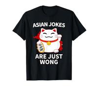 Les Blagues sur Les Asiatiques, C'est n'importe Quoi T-Shirt