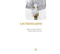 Les blancs pains