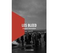 Les bleed Dimitri Nasrallah (Auteur), Daniel Grenier (Traduction)