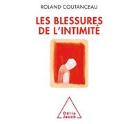 Les Blessures de l'intimité