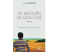 Les blessures de mon âme: Roman