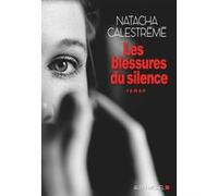 Les Blessures du silence Natacha Calestrémé (Auteur)