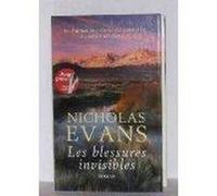 Les blessures invisibles Evans, Nicholas (Auteur)