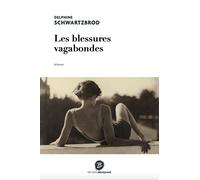 Les blessures vagabondes