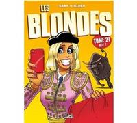 Les Blondes - N21 Gaby (Scénario), Dzack (Dessinateur), Yoann Guillo (Coloriste)