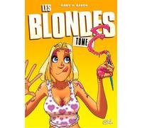 Les Blondes T03 Tome 3 - Gaby - Soleil - cartonné - Bande dessinée