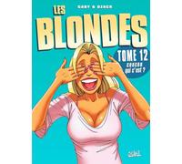 Gaby – Les Blondes Tome 12 – Coucou qui c'est ? – Broché