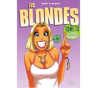 Les Blondes Tome 13 - Ca Porte Bonheur !