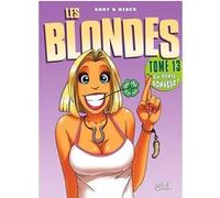 Les Blondes T13 - Ça porte bonheur ! Gaby (Scénario), Dzack (Dessinateur), Yoann Guillo (Coloriste)