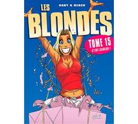 Les Blondes T15 - C'est cadeau ! - Gaby - Soleil - cartonné - Bande dessinée