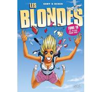Dzack – Les Blondes Tome 19 : Ça plane pour moi – Cartonné – Soleil