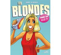 Gaby – Les Blondes T24 : Allo ?! – Cartonné