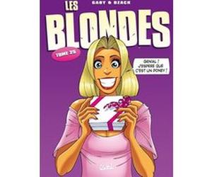 Les Blondes T25 Gaby (Scénario), Dzack (Dessinateur), Yoann Guillo (Coloriste)