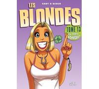 Les Blondes Tome 13 - Ca Porte Bonheur !