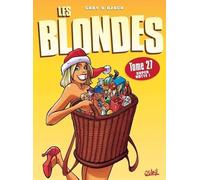 Les Blondes – Tome 27 : Super hotte ! – Soleil