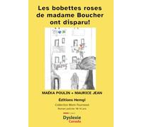 Les bobette roses de madame Boucher ont disparu! (VA Atkinson)