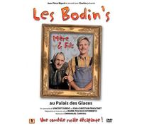 Les Bodin's Mère & Fils - Au Palais Des Glaces
