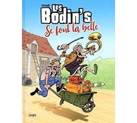Les Bodin's se font la belle – Tome 1 – Éditions Jungle
