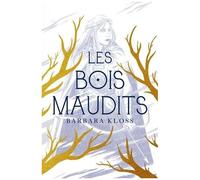 Les Bois Maudits