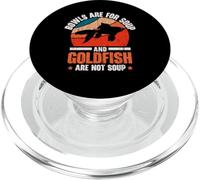 Les Bols sont pour la Soupe et Les Poissons Rouges ne sont Pas des aquariophiles PopSockets PopGrip pour MagSafe