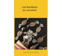 Les bonbons au caramel