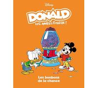 Les bonbons de la chance: Donald les années collège - Tome 8
