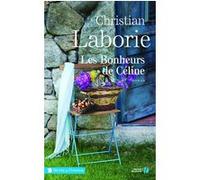 Les Bonheurs de Céline Christian Laborie (Auteur)