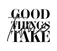 Les bonnes choses prennent du temps Typographie Best-seller Tendance Stickers muraux 64x82.4cm Étanche Noir