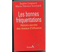 Les bonnes fréquentations