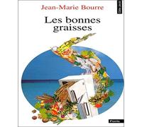 Les bonnes graisses