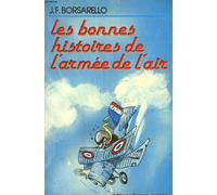 Les bonnes histoires de l'armée de l'air