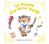 Les Bonnes Idées De Timothée - Tome 2 - La Recette D'un Beau Voyage