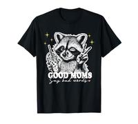 Les Bonnes Mamans du Raton Laveur Disent de Mauvais Mots T-Shirt