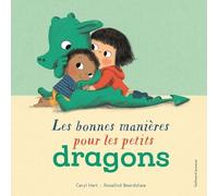 LES BONNES MANIERES POUR LES PETITS DRAGONS