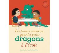Les bonnes manières pour les petits dragons à l'école