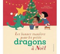 Les bonnes manières pour les petits dragons à Noël