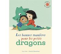 Caryl Hart – Les bonnes manières pour les petits dragons – Poche