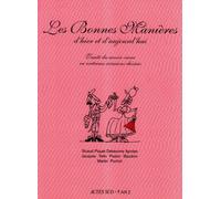Les Bonnes Manières Traité du savoir-vivre en certaines occasions choisies - Collectif - L'an 2 Eds - broché - Bande dessinée