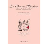 Les Bonnes Manières Traité du savoir-vivre en certaines occasions choisies - Collectif - L'an 2 Eds - broché - Bande dessinée