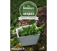 Les Bonnes Mauvaises Herbes